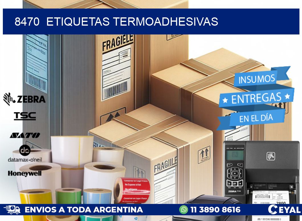8470  ETIQUETAS TERMOADHESIVAS