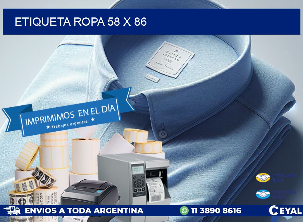 ETIQUETA ROPA 58 x 86