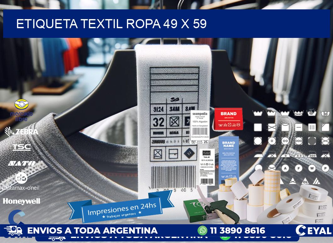 ETIQUETA TEXTIL ROPA 49 x 59