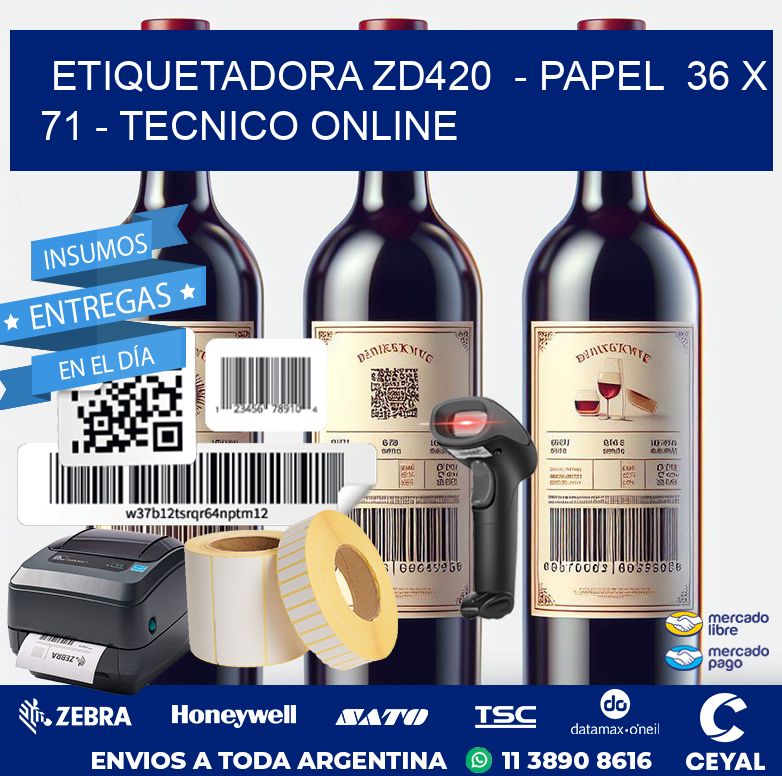 ETIQUETADORA ZD420  – PAPEL  36 x 71 – TECNICO ONLINE