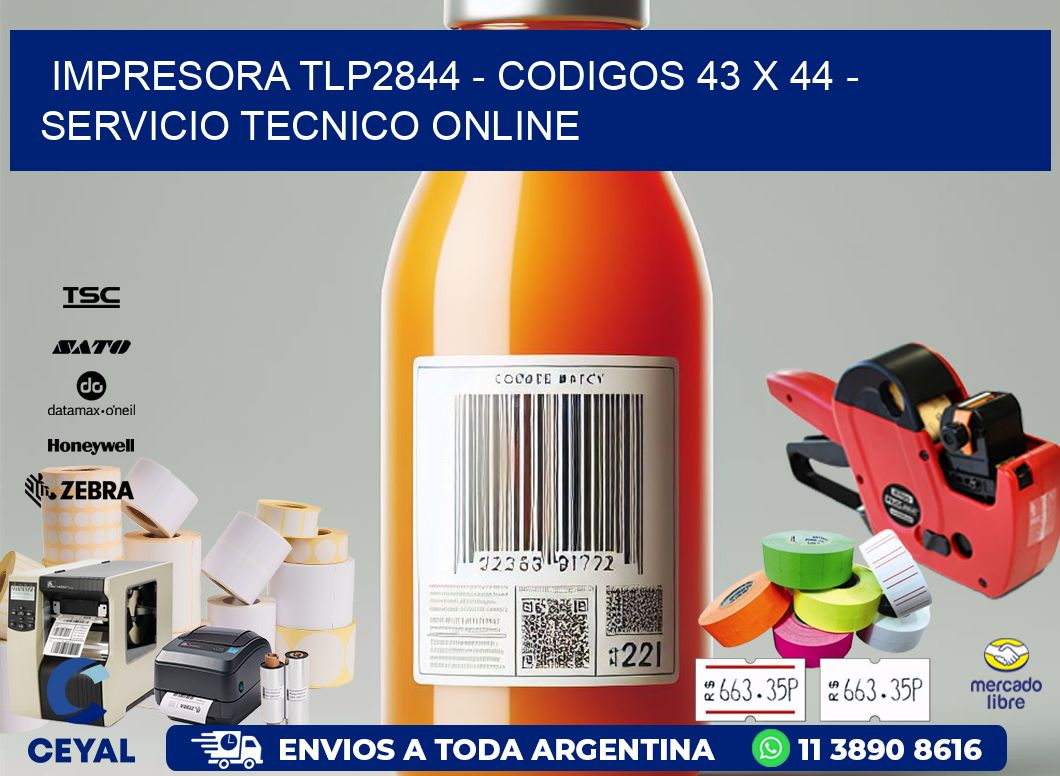 IMPRESORA TLP2844 - CODIGOS 43 x 44 - SERVICIO TECNICO ONLINE