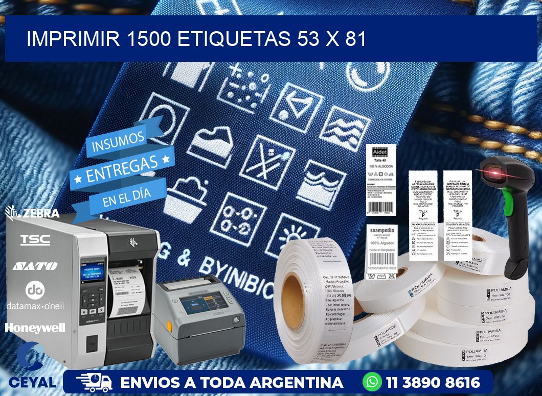 IMPRIMIR 1500 ETIQUETAS 53 x 81