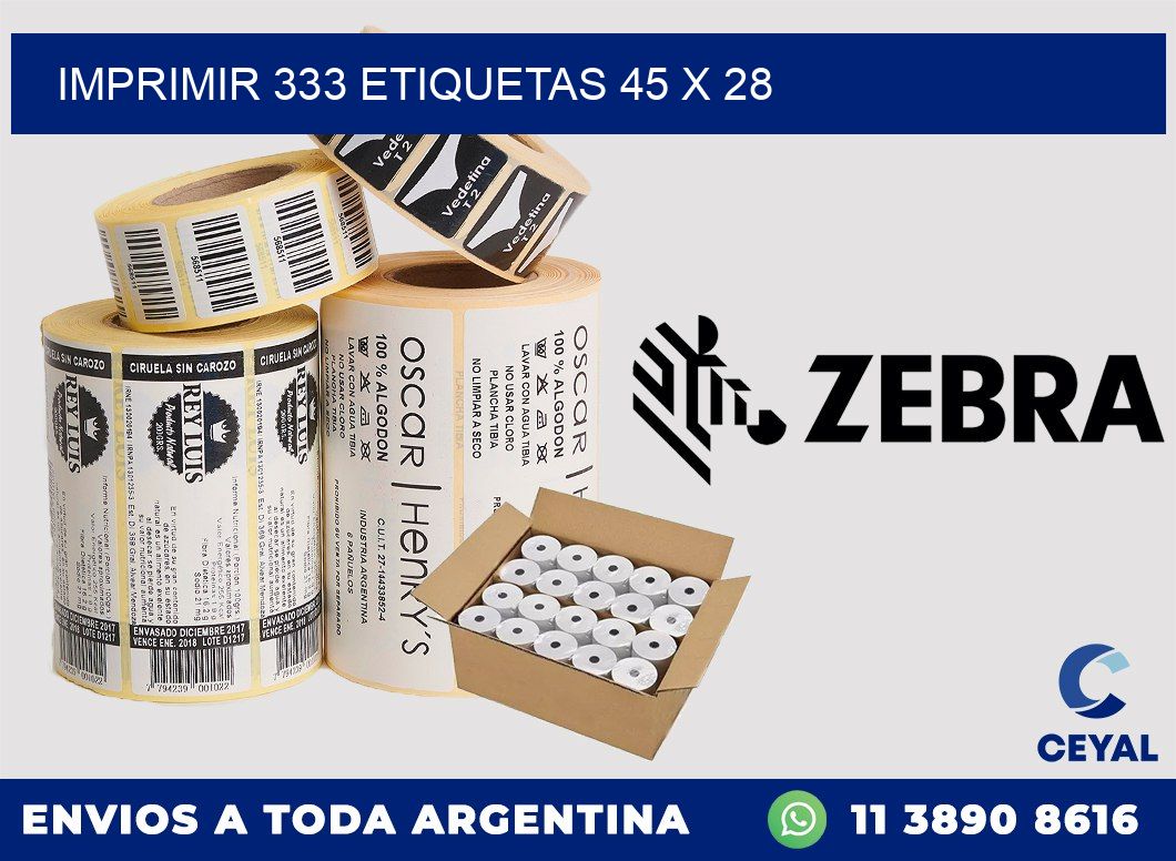 IMPRIMIR 333 ETIQUETAS 45 x 28