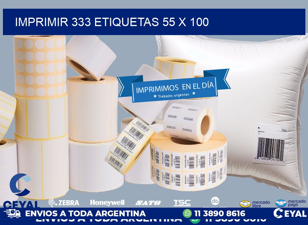 IMPRIMIR 333 ETIQUETAS 55 x 100