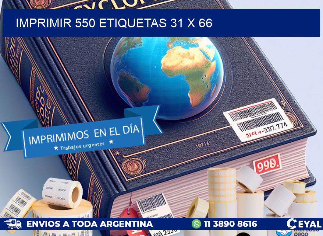 IMPRIMIR 550 ETIQUETAS 31 x 66