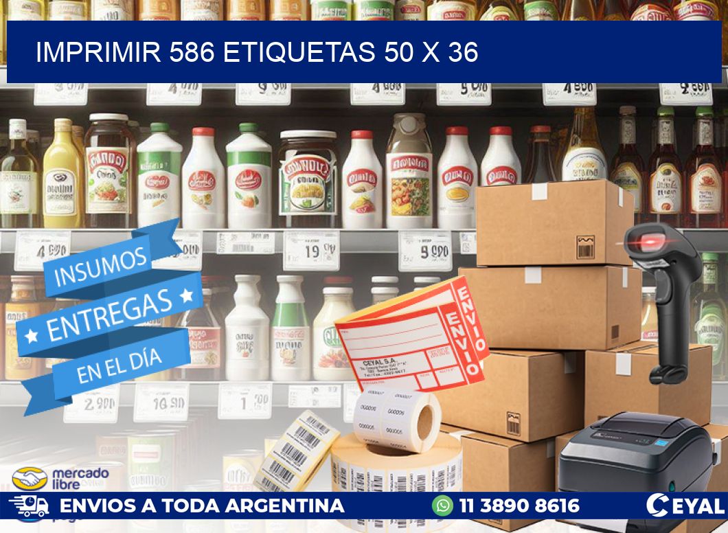 IMPRIMIR 586 ETIQUETAS 50 x 36