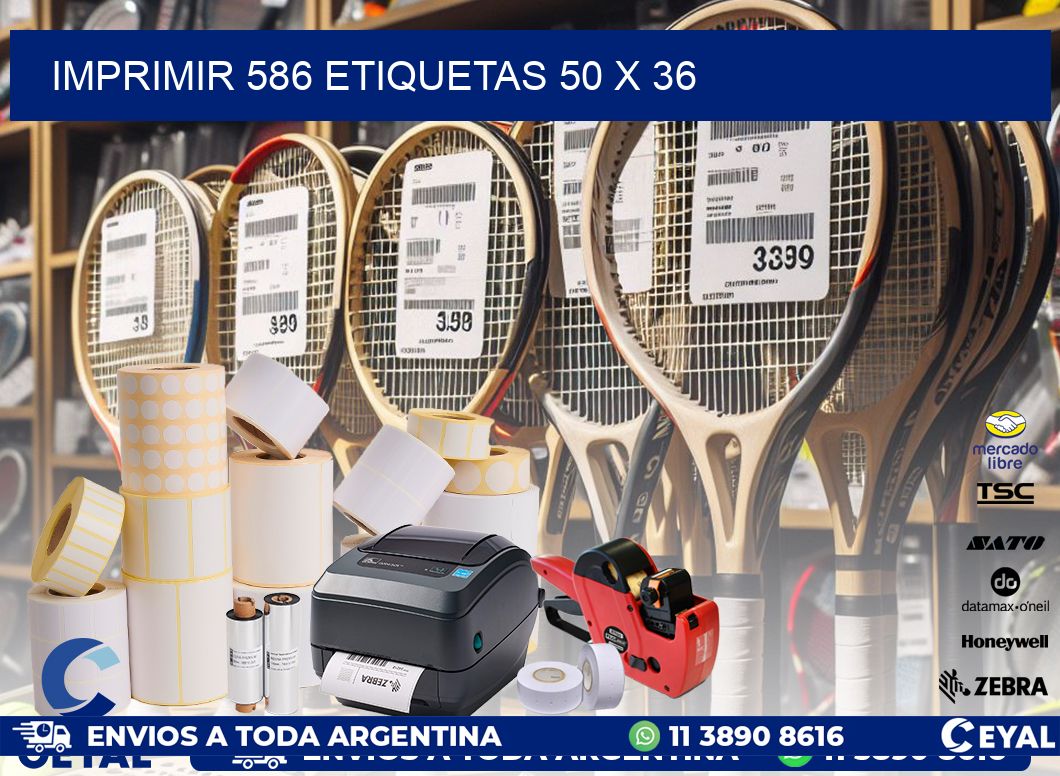 IMPRIMIR 586 ETIQUETAS 50 x 36