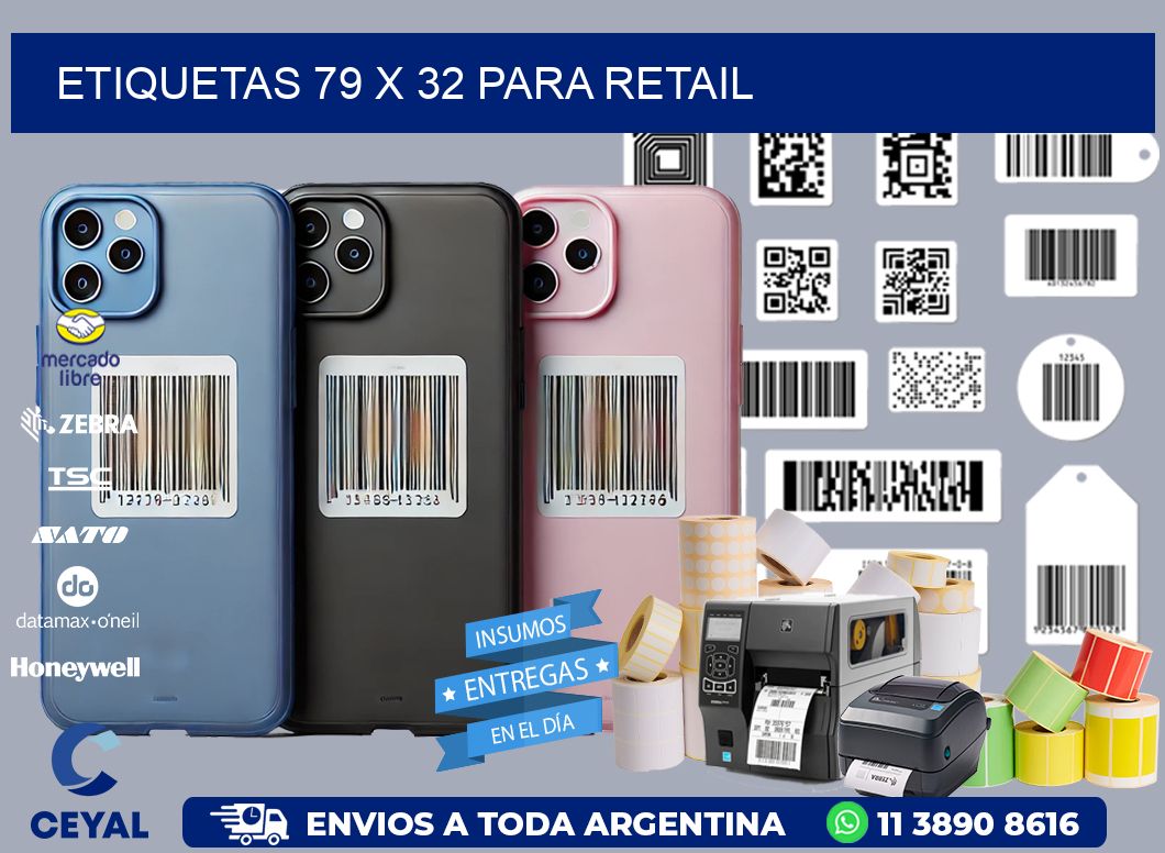 ETIQUETAS 79 x 32 PARA RETAIL