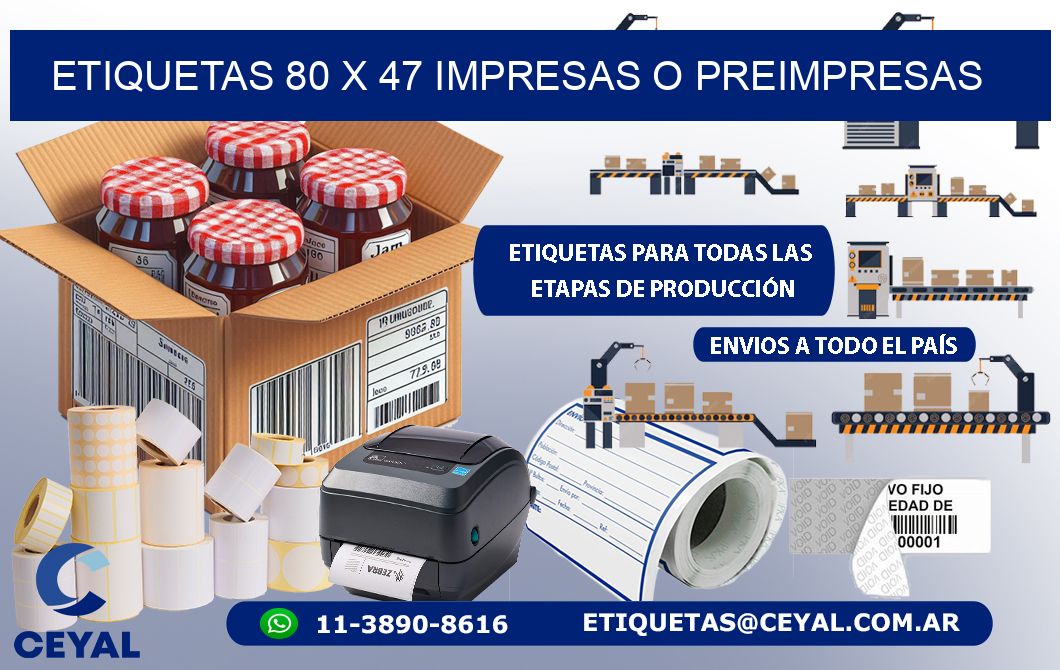 ETIQUETAS 80 x 47 IMPRESAS O PREIMPRESAS