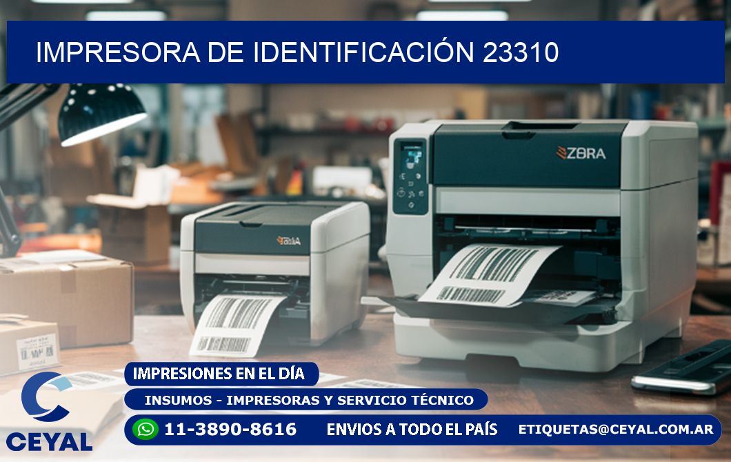 IMPRESORA DE IDENTIFICACIÓN 23310