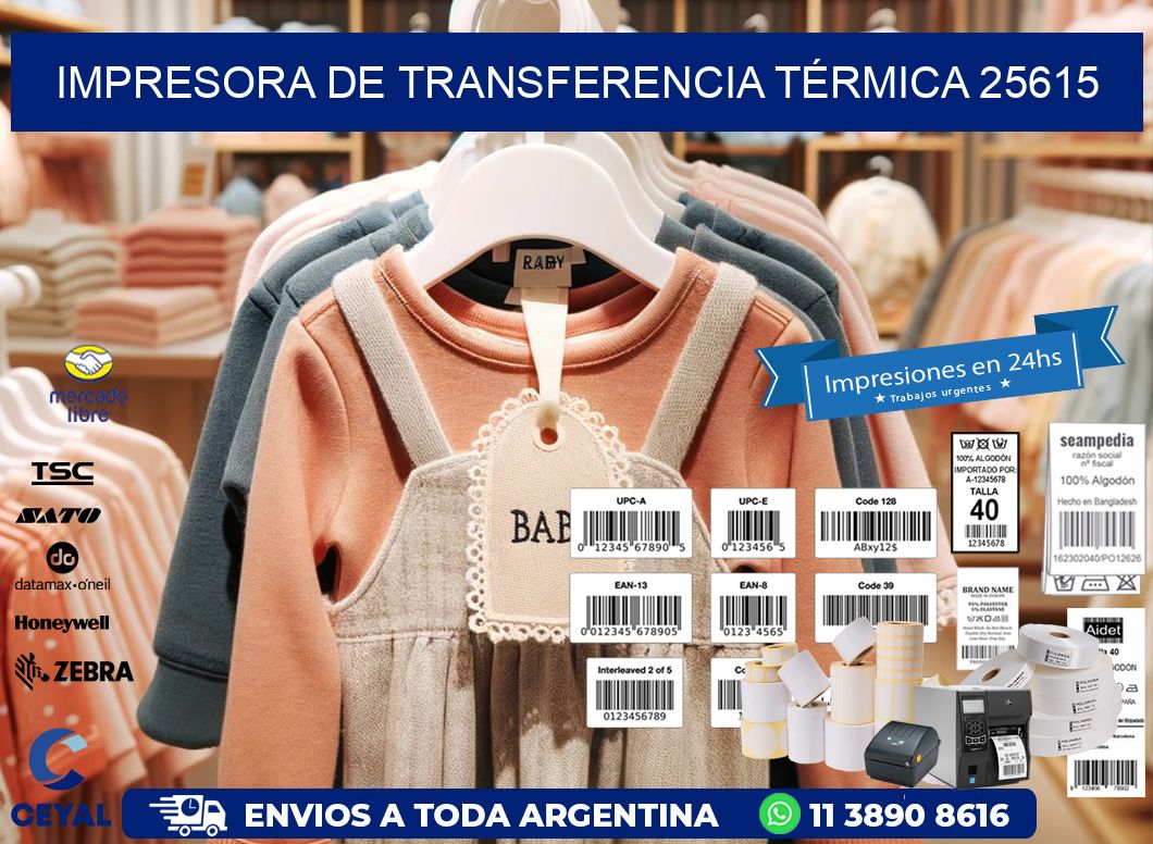 IMPRESORA DE TRANSFERENCIA TÉRMICA 25615