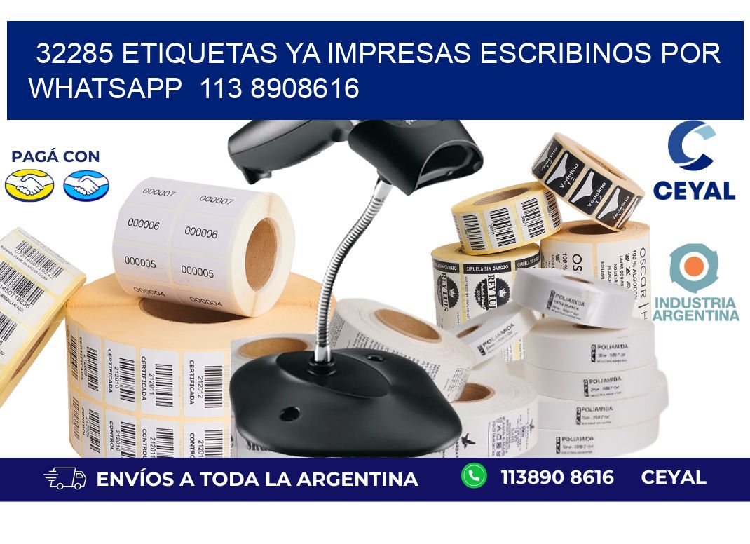 32285 ETIQUETAS YA IMPRESAS ESCRIBINOS POR WHATSAPP 113 8908616
