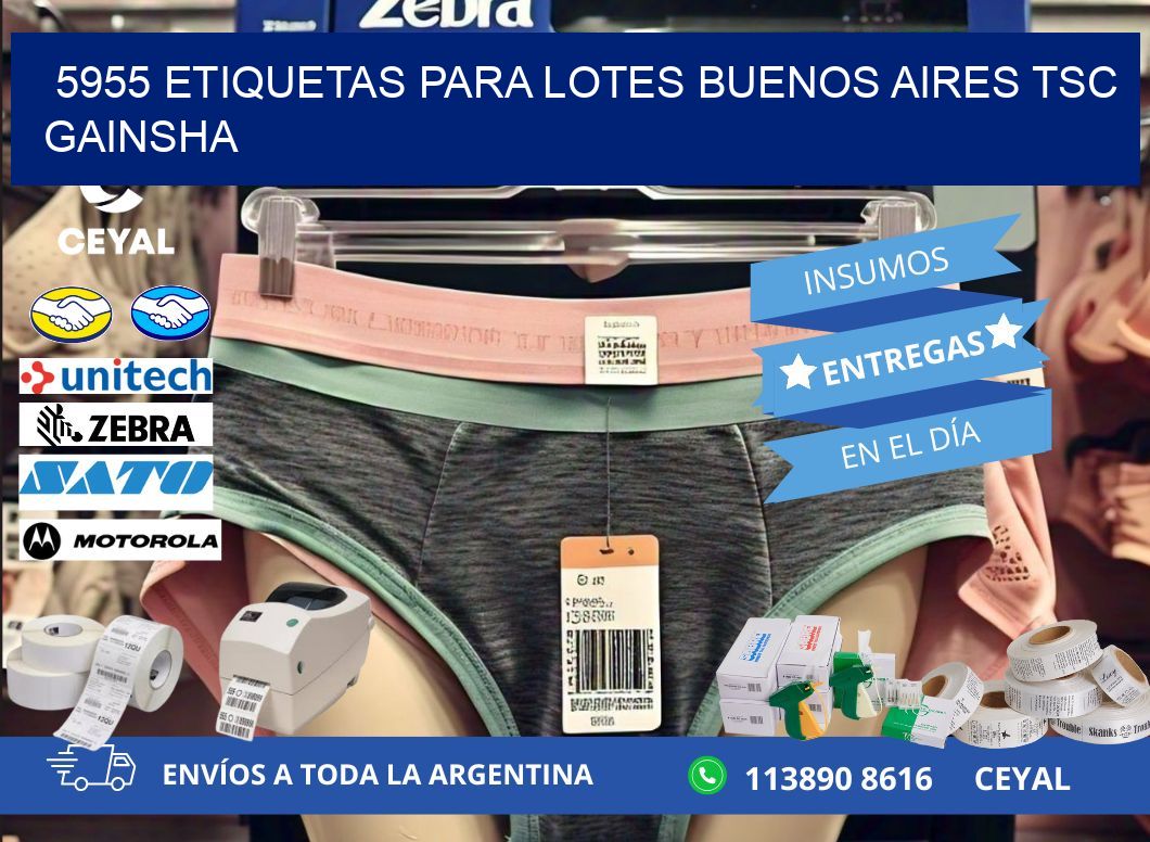 5955 ETIQUETAS PARA LOTES BUENOS AIRES TSC GAINSHA