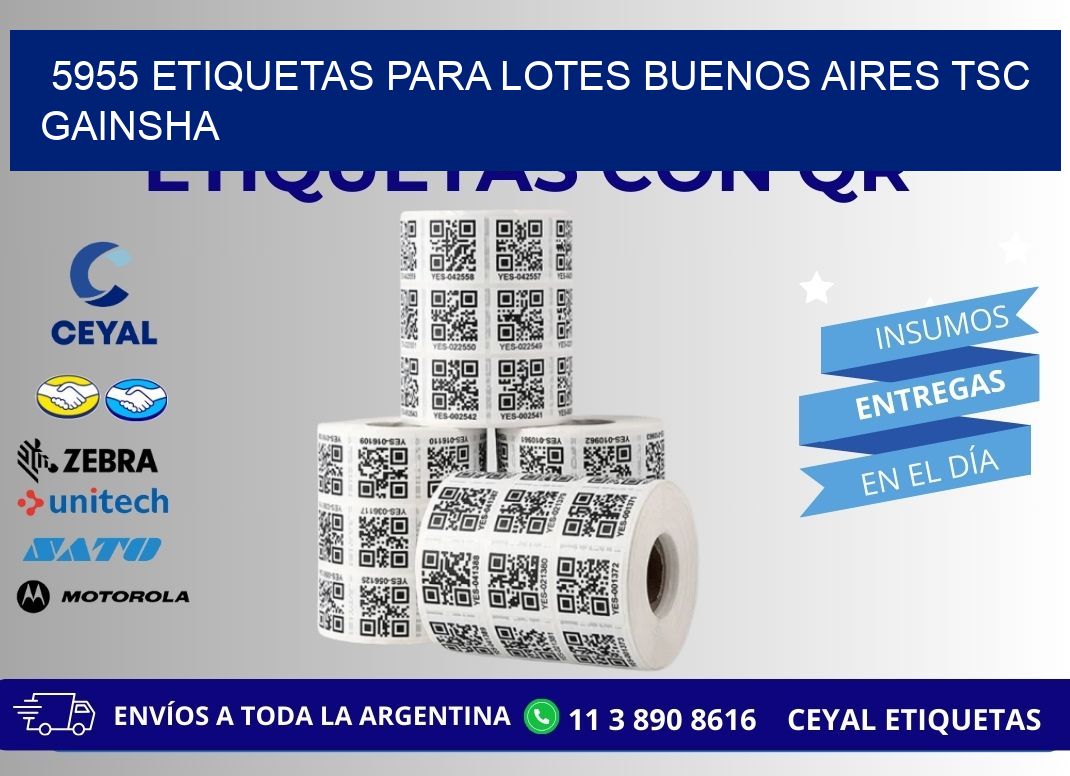 5955 ETIQUETAS PARA LOTES BUENOS AIRES TSC GAINSHA
