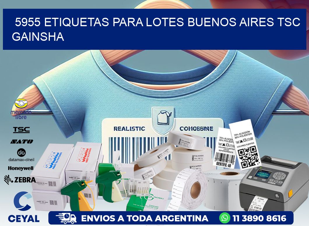 5955 ETIQUETAS PARA LOTES BUENOS AIRES TSC GAINSHA