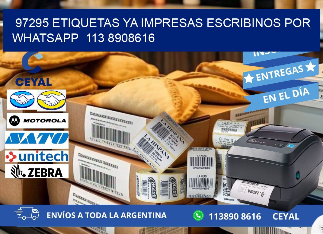 97295 ETIQUETAS YA IMPRESAS ESCRIBINOS POR WHATSAPP 113 8908616