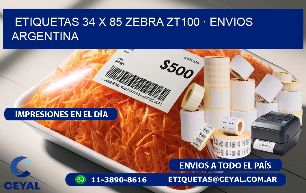 ETIQUETAS 34 x 85 ZEBRA ZT100 · ENVIOS ARGENTINA