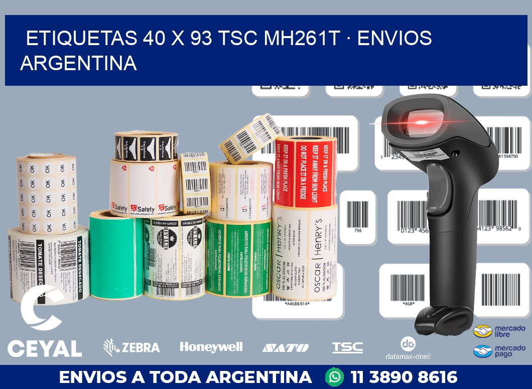 ETIQUETAS 40 x 93 TSC MH261T · ENVIOS ARGENTINA