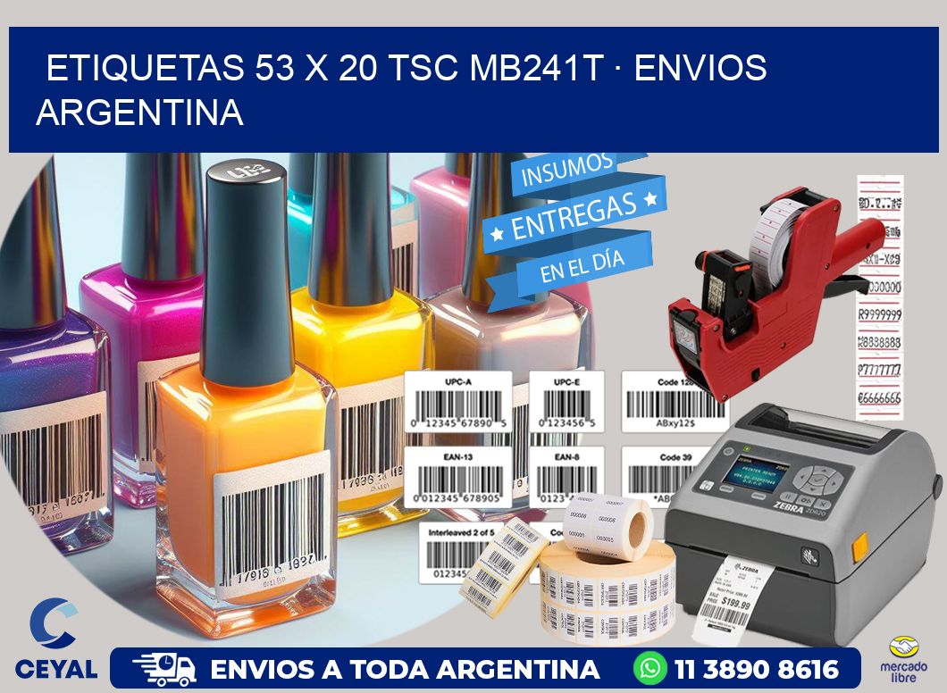ETIQUETAS 53 x 20 TSC MB241T · ENVIOS ARGENTINA