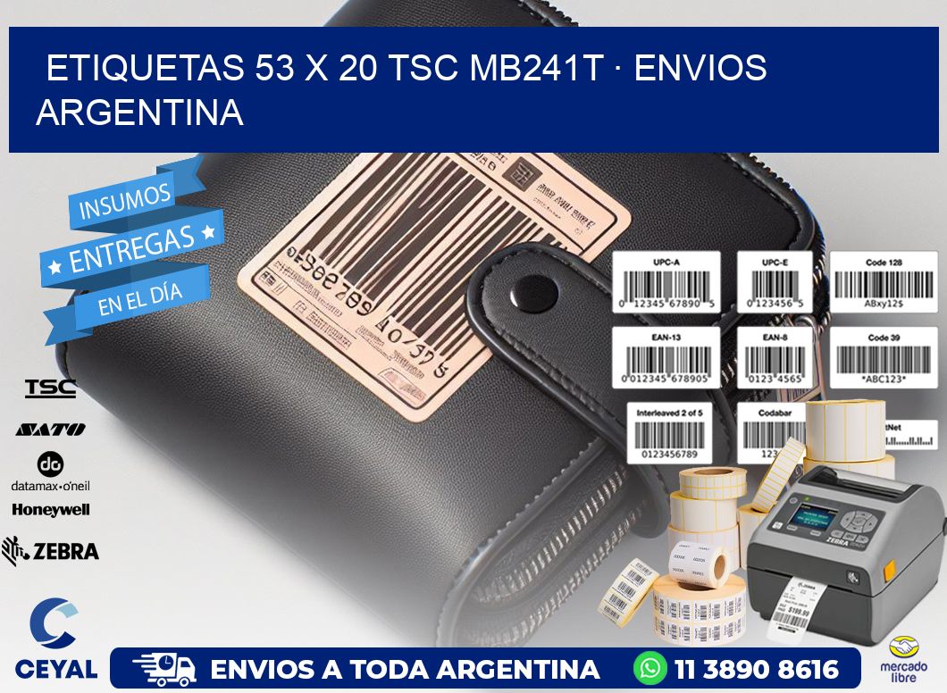 ETIQUETAS 53 x 20 TSC MB241T · ENVIOS ARGENTINA