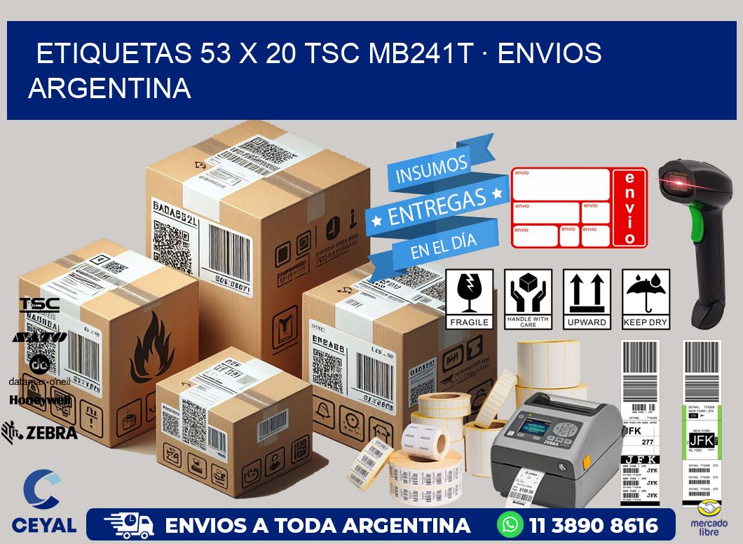 ETIQUETAS 53 x 20 TSC MB241T · ENVIOS ARGENTINA
