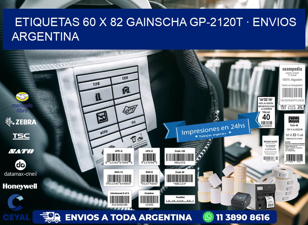 ETIQUETAS 60 x 82 GAINSCHA GP-2120T · ENVIOS ARGENTINA