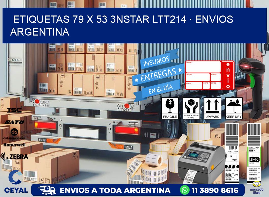 ETIQUETAS 79 x 53 3NSTAR LTT214 · ENVIOS ARGENTINA
