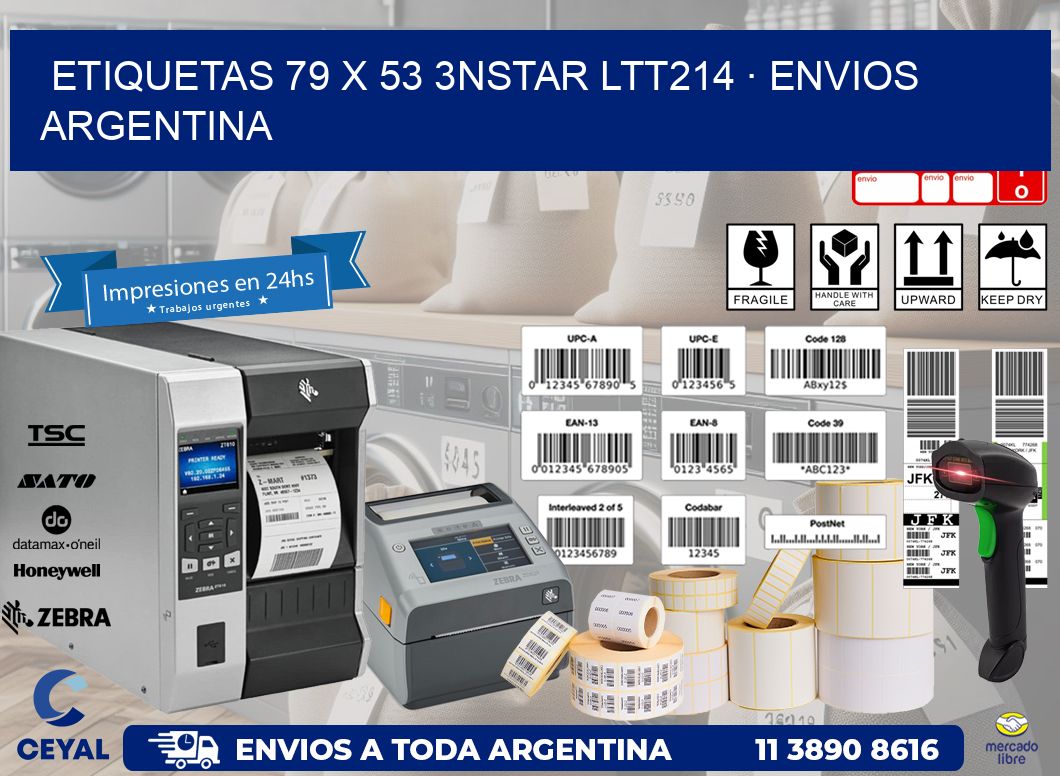 ETIQUETAS 79 x 53 3NSTAR LTT214 · ENVIOS ARGENTINA