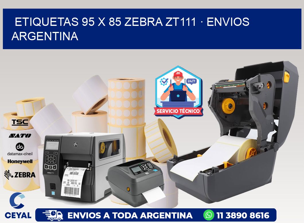 ETIQUETAS 95 x 85 ZEBRA ZT111 · ENVIOS ARGENTINA
