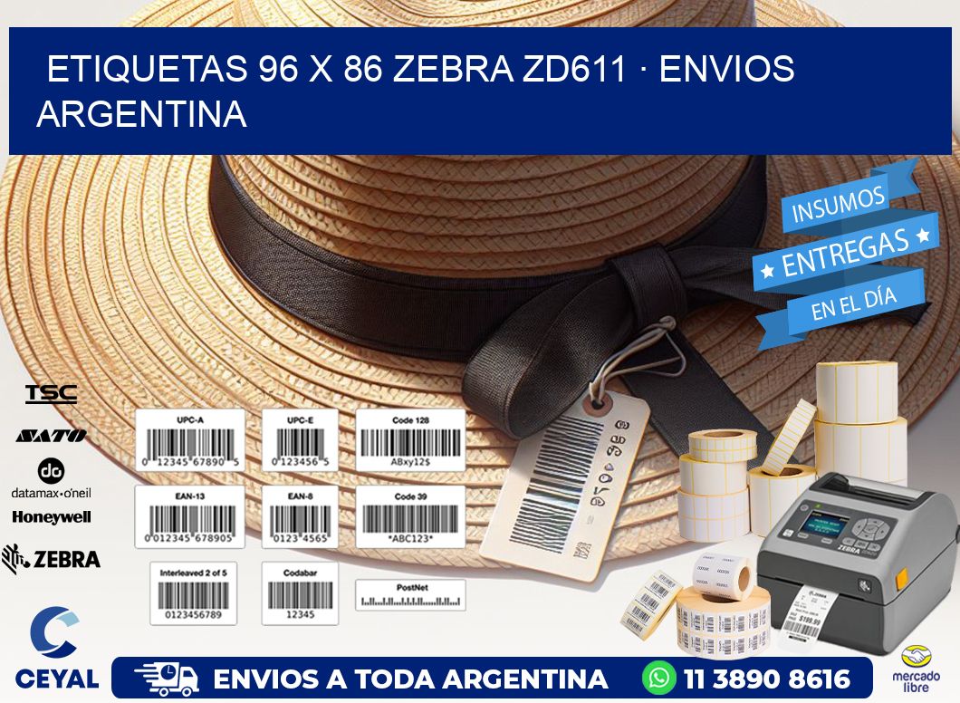 ETIQUETAS 96 x 86 ZEBRA ZD611 · ENVIOS ARGENTINA