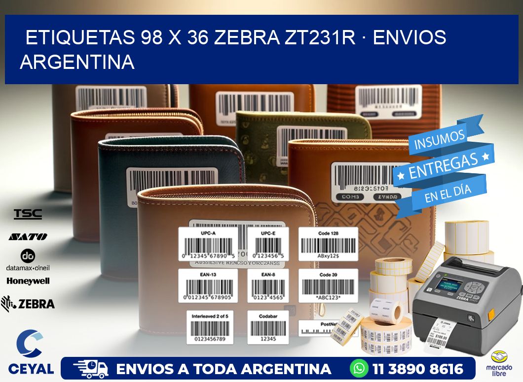 ETIQUETAS 98 x 36 ZEBRA ZT231R · ENVIOS ARGENTINA