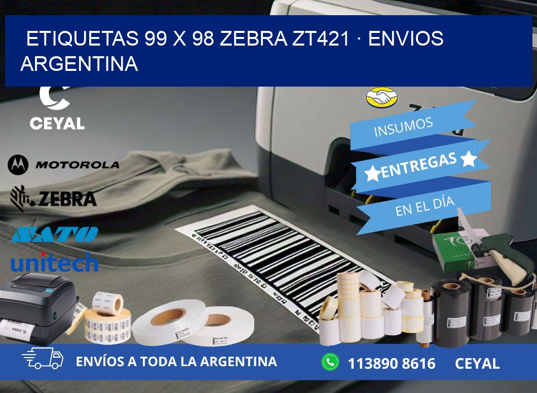 ETIQUETAS 99 x 98 ZEBRA ZT421 · ENVIOS ARGENTINA
