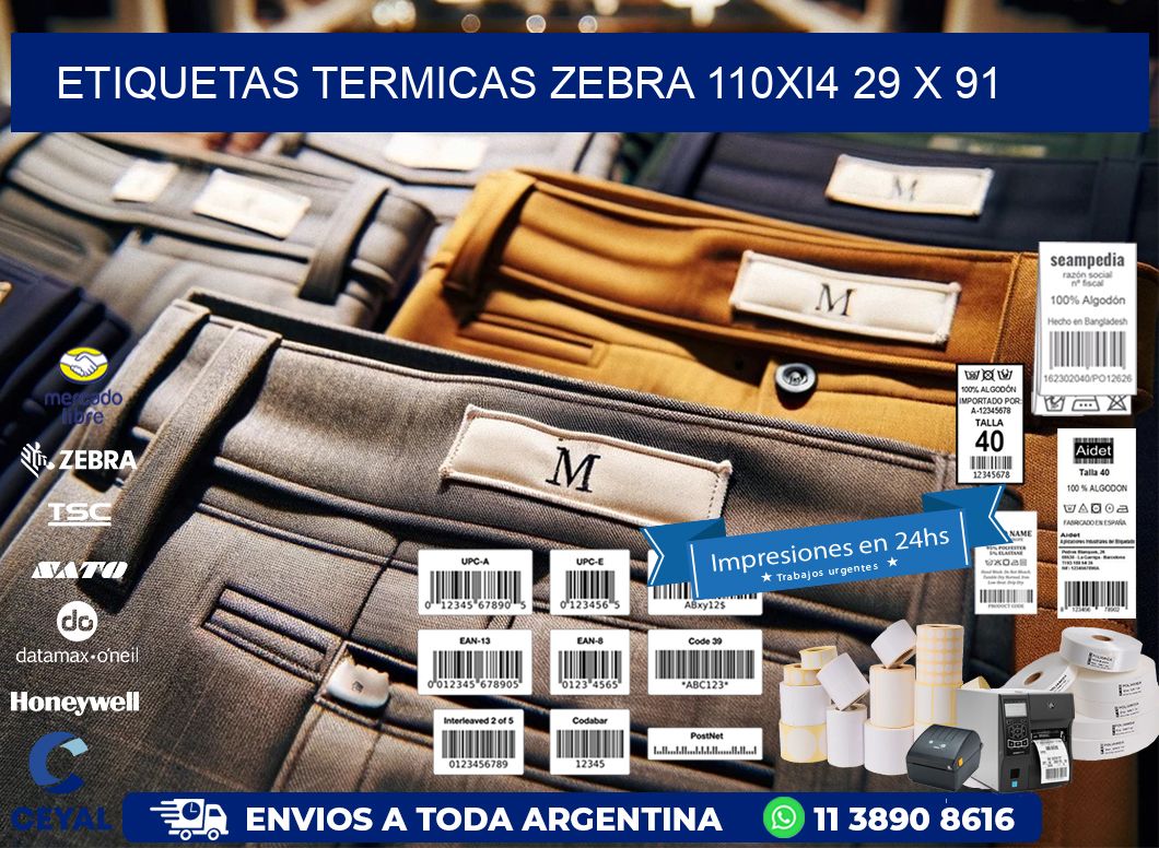ETIQUETAS TERMICAS ZEBRA 110Xi4 29 x 91