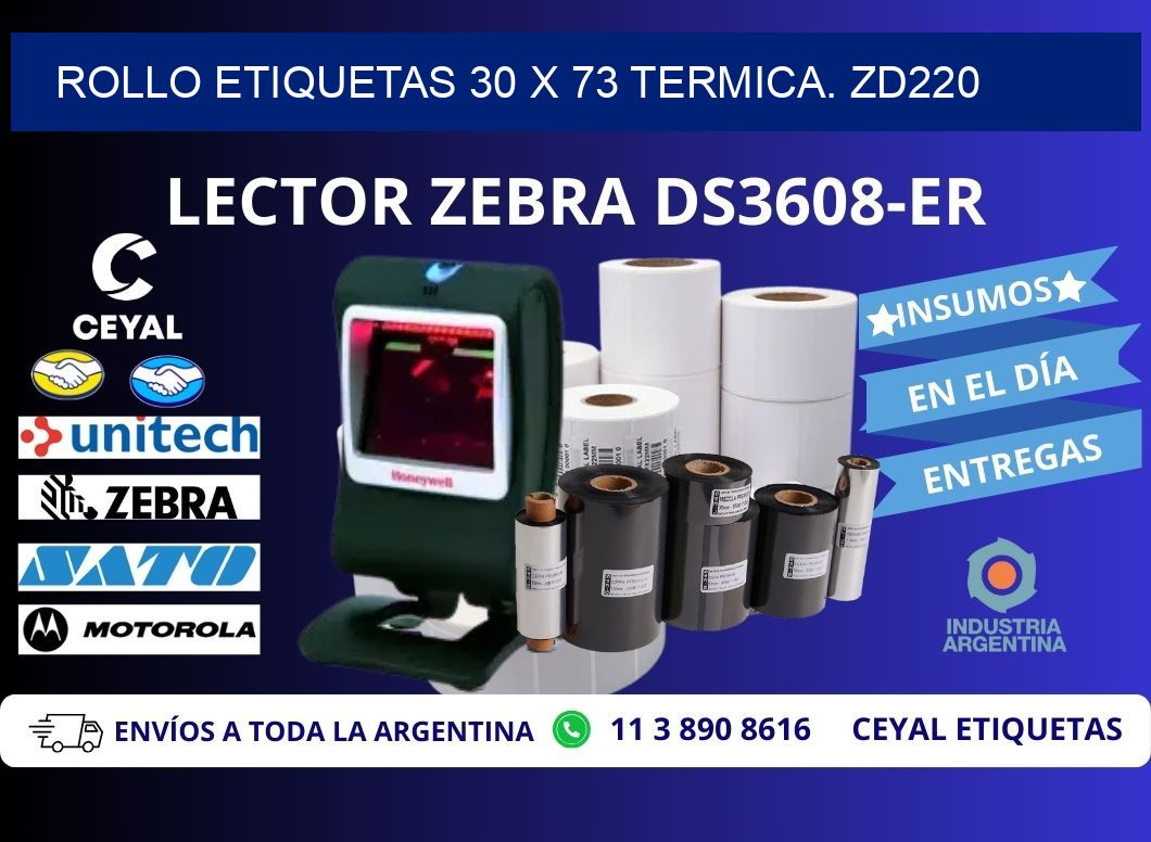 Rollo etiquetas 30 x 73 termica. zd220