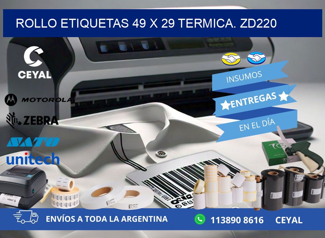 Rollo etiquetas 49 x 29 termica. zd220