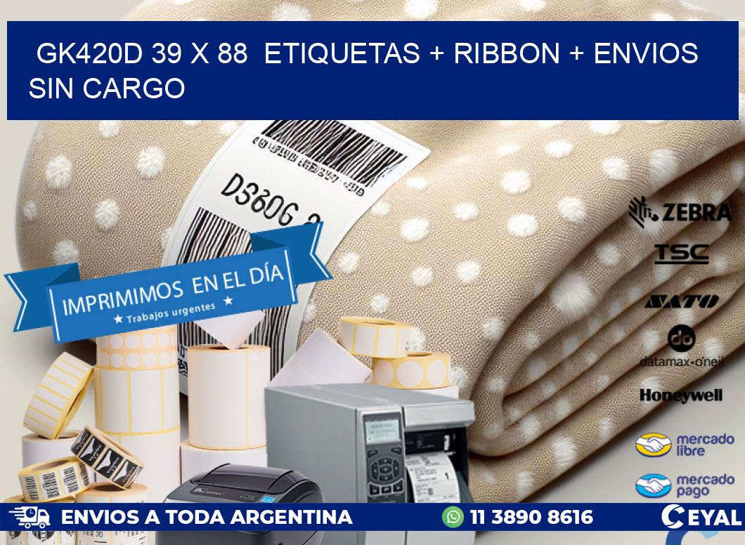 GK420D 39 x 88 etiquetas + ribbon + envios sin cargo