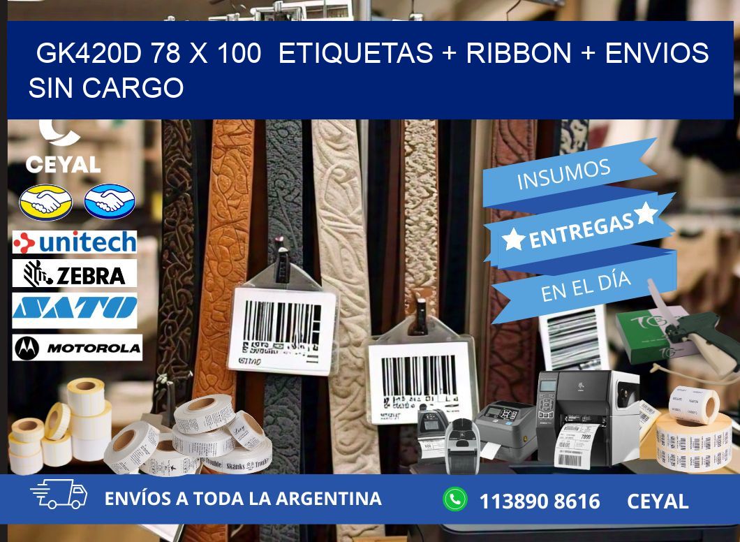 GK420D 78 x 100 etiquetas + ribbon + envios sin cargo