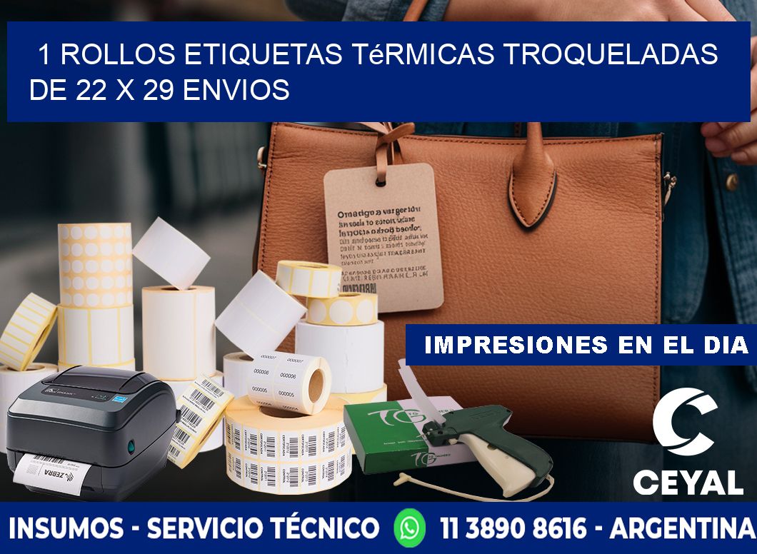 1 Rollos Etiquetas Térmicas Troqueladas De 22 x 29 ENVIOS