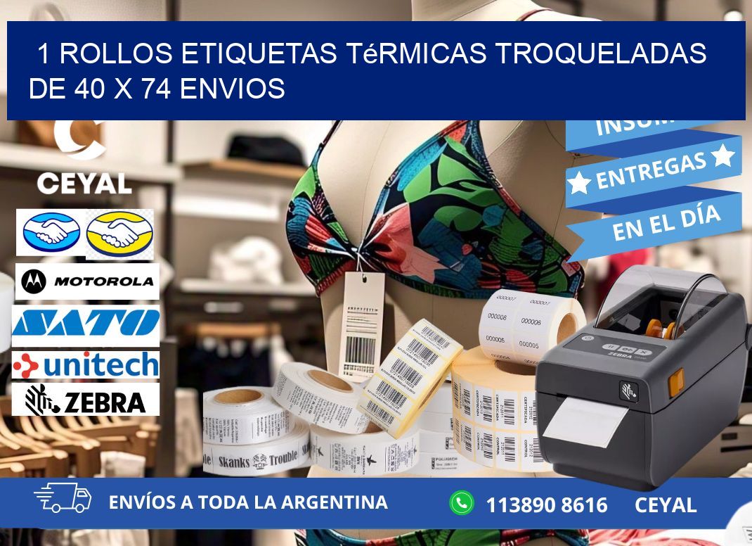 1 Rollos Etiquetas Térmicas Troqueladas De 40 x 74 ENVIOS