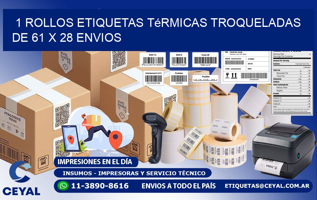 1 Rollos Etiquetas Térmicas Troqueladas De 61 x 28 ENVIOS