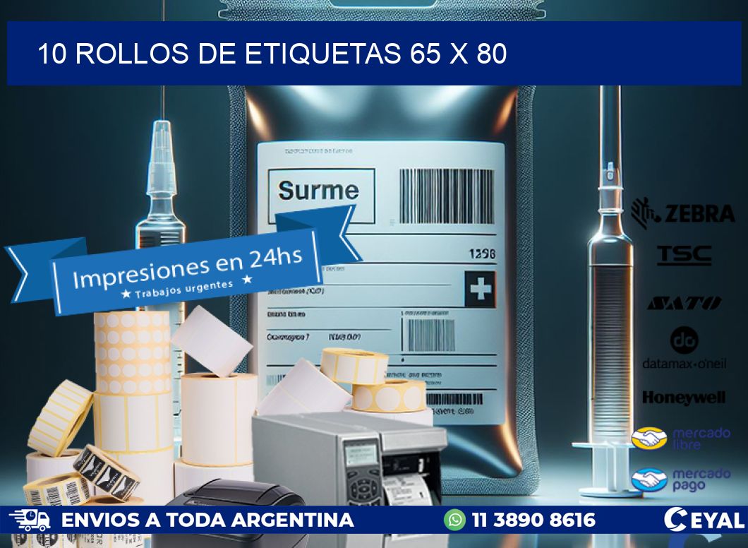 10 ROLLOS DE ETIQUETAS 65 x 80