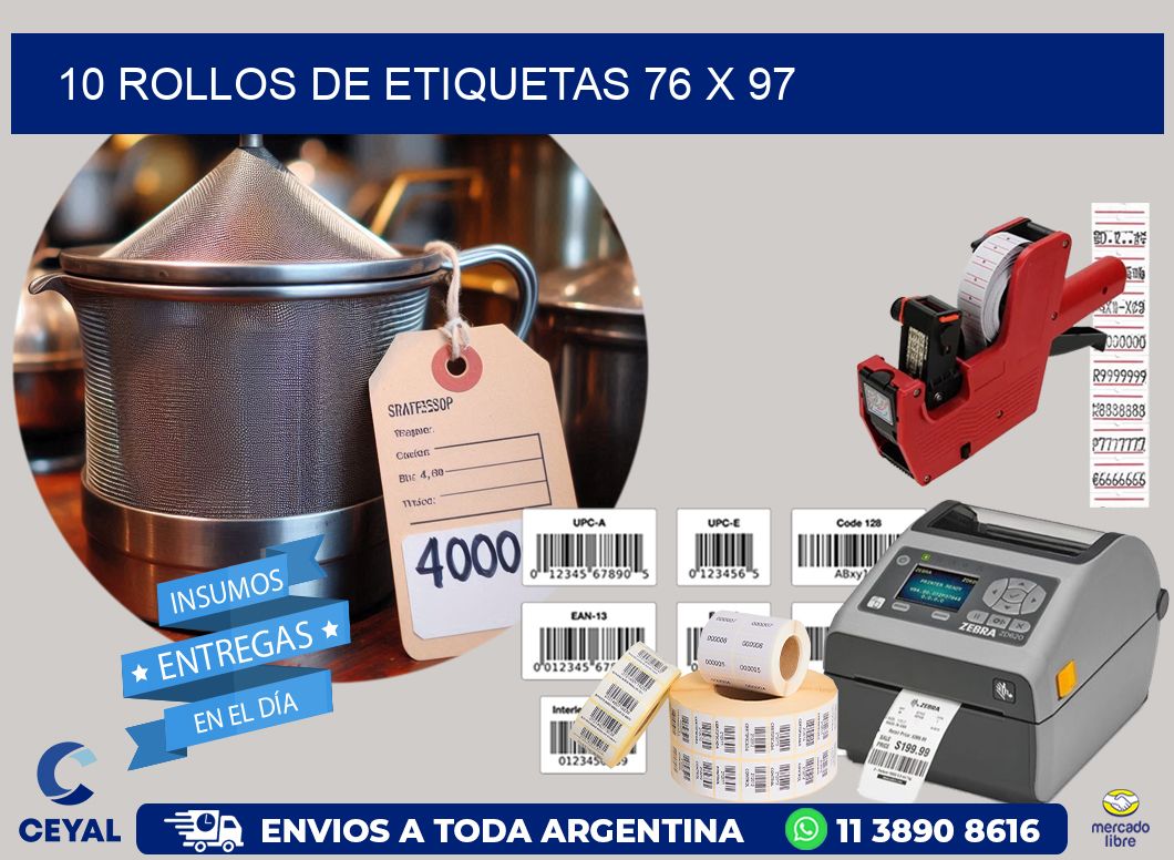 10 ROLLOS DE ETIQUETAS 76 x 97