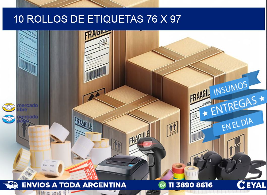 10 ROLLOS DE ETIQUETAS 76 x 97