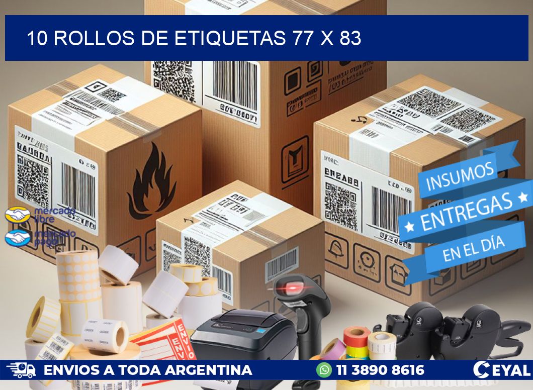10 ROLLOS DE ETIQUETAS 77 x 83