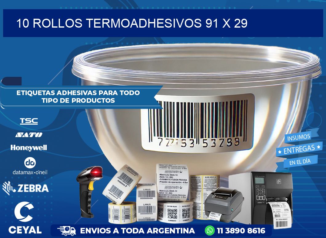 10 ROLLOS TERMOADHESIVOS 91 x 29