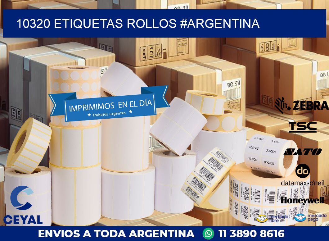 10320 etiquetas rollos #ARGENTINA