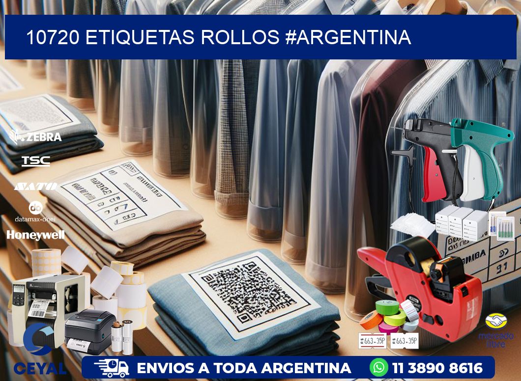 10720 etiquetas rollos #ARGENTINA