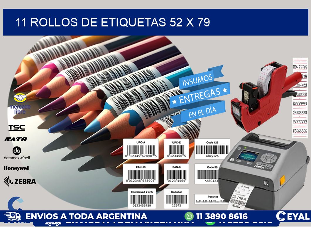 11 ROLLOS DE ETIQUETAS 52 x 79