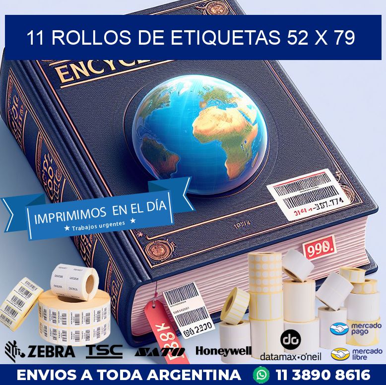 11 ROLLOS DE ETIQUETAS 52 x 79