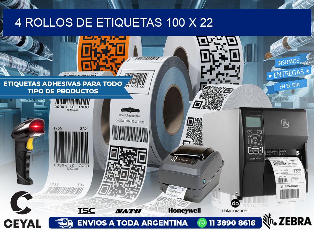 4 ROLLOS DE ETIQUETAS 100 x 22